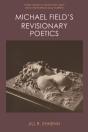 Michael Field'S Revisionary Poetics - Preview