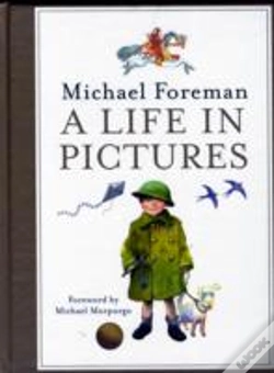 Capa do artigo Michael Foreman: A Life In Pictures