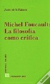 Capa do artigo Michael Foucalt La Filosofia Como