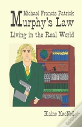 Michael Francis Patrick Murphy'S Law
