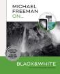 Michael Freeman On... Black & White - Preview