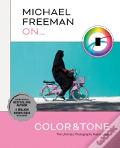 Capa do artigo Michael Freeman On... Color & Tone