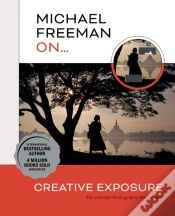 Capa do artigo Michael Freeman On... Creative Exposure
