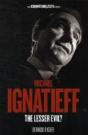 Michael Ignatieff - Preview