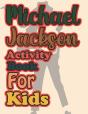 Michael Jackson Activity Book For Kids - Preview