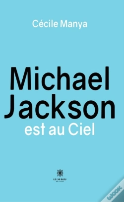 Capa do artigo Michael Jackson Est Au Ciel