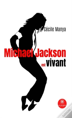 Capa do artigo Michael Jackson Est Vivant