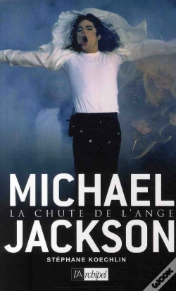 Capa do artigo Michael Jackson. La Chute De L Ange