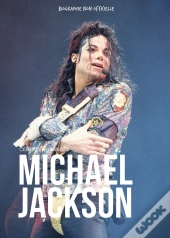 Michael Jackson, Le Roi De La Pop