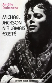 Michael Jackson N'A Jamais Existé