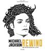Michael Jackson, Rewind - Preview