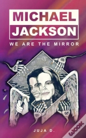 Michael Jackson - We Are The Mirror