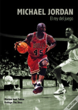 Capa do artigo Michael Jordan. El Rey Del Juego
