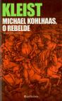 Michael Kohlhaas - O Rebelde - Preview