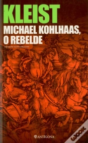 Capa do artigo Michael Kohlhaas - O Rebelde