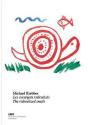Michael Krebber ; Les Escargots Ridiculisés ; The Ridiculized Snails - Preview