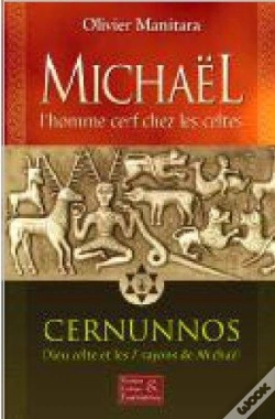 Capa do artigo Michaël, L'Homme Cerf Chez Les Celtes ; Cernunnos, Dieu Celte Et Les 7 Rayons De Michaël