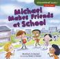 Michael Makes Friends At School - Preview