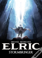 Michael Moorcock'S Elric Vol. 2: Stormbringer