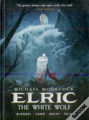 Michael Moorcock'S Elric Vol. 3: The White Wolf