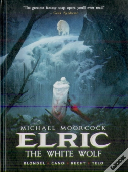 Capa do artigo Michael Moorcock'S Elric Vol. 3: The White Wolf