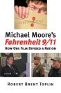 Michael Moore'S ""Fahrenheit 9/11 - Preview