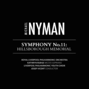Capa do artigo Michael Nyman: Symphony No. 11 - Hillsborough Memorial - CD