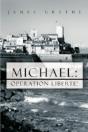 Michael: Operation Liberte' - Preview