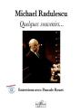 Michael Radulescu, Quelques Souvenirs... - Preview