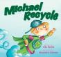 Michael Recycle - Preview