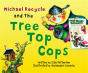 Michael Recycle And The Tree Top Cops - Preview