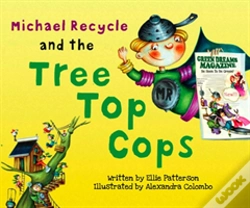 Capa do artigo Michael Recycle And The Tree Top Cops