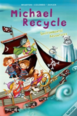 Capa do artigo Michael Recycle'S Environmental Adventures