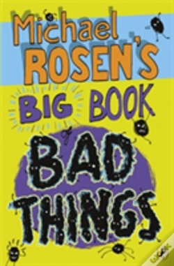 Capa do artigo Michael Rosen'S Big Book Of Bad Things