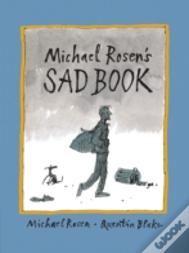 Michael Rosen'S Sad Book