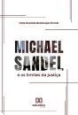 Michael Sandel E Os Limites Da Justiça - Preview
