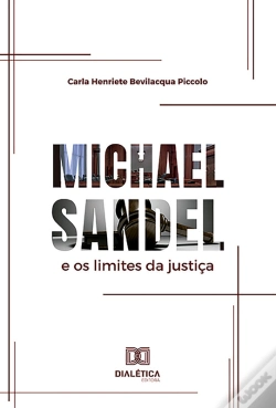 Capa do artigo Michael Sandel E Os Limites Da Justiça