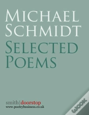 Capa do artigo Michael Schmidt: Selected Poems