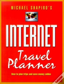Capa do artigo Michael Shapiro'S Internet Travel Planner