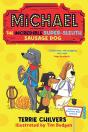 Michael The Incredible Super-Sleuth Sausage Dog - Preview