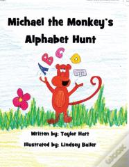 Michael The Monkey'S Alphabet Hunt