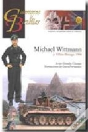 Capa do artigo Michael Wittmann Y Villers-Bocage, 1944