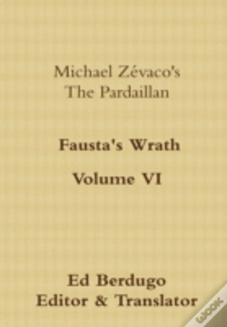 Capa do artigo Michael Zã¯Â¿Â½Vaco'S The Pardaillan Volume Vi "Fausta'S Wrath"