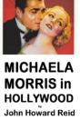 Michaela Morris In Hollywood - Preview