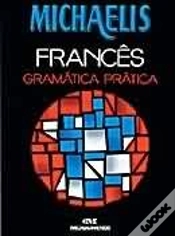 Capa do artigo Michaelis Francês Gramática Prática