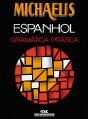 Michaelis Gramática Prática de Espanhol - Preview
