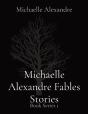 Michaelle Alexandre Fables Stories - Preview