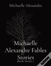 Michaelle Alexandre Fables Stories