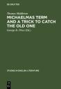 Michaelmas Term And A Trick To Catch The Old One - Preview