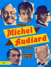 Capa do artigo Michel Audiard ; Intégrale ; Tous Ses Films De A À Z